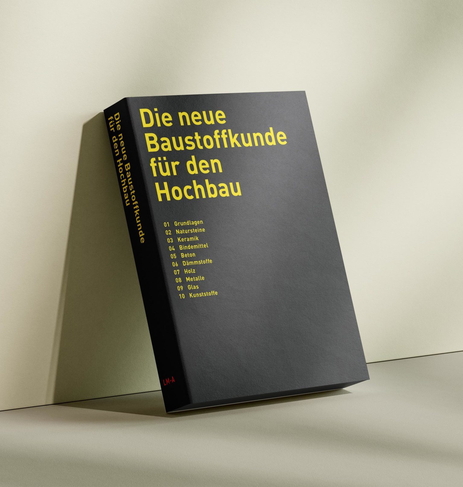 Die neue Baustoffkunde für den Hochbau