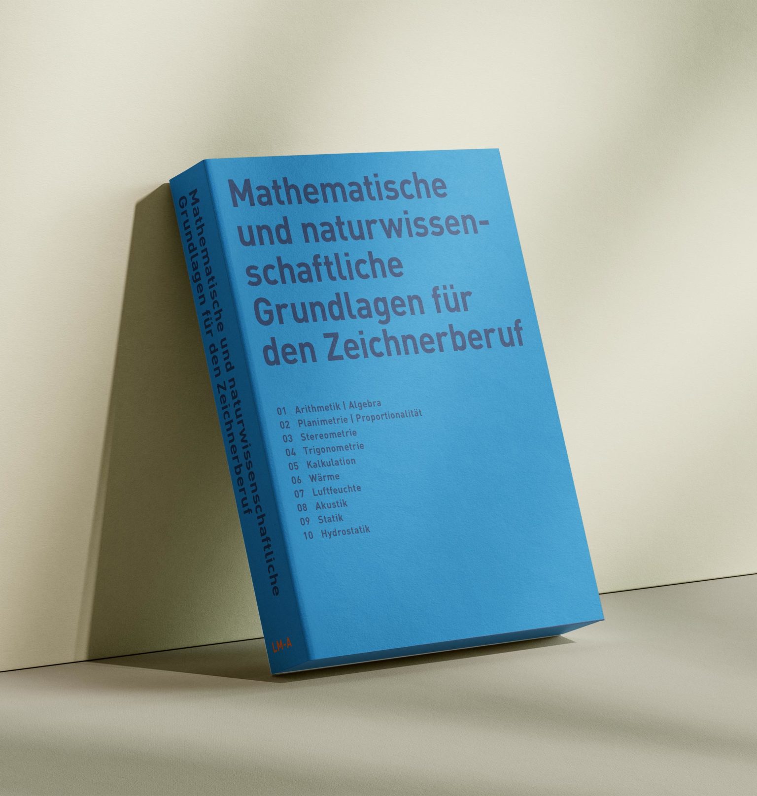 Mathematische und naturwissenschaftliche Grundlagen für den Zeichnerberuf